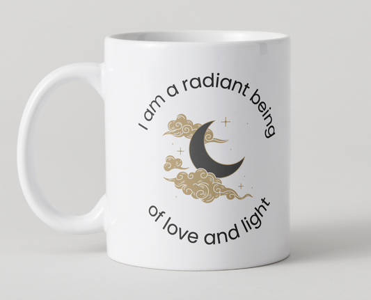 I am a radiant being of love and light Affirmation Coffee Mug